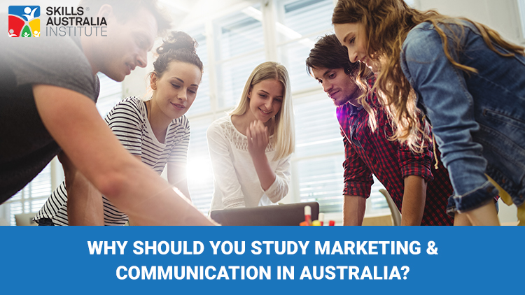 Why should you study Marketing & Communication in Australia?