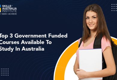 Top 3 Government Funded Courses Available to Study In Australia