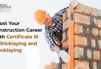 Boost Your Construction Career With Certificate III in Bricklaying and Blocklaying