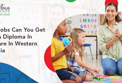 What Jobs Can You Get After A Diploma In Childcare In Western Australia?