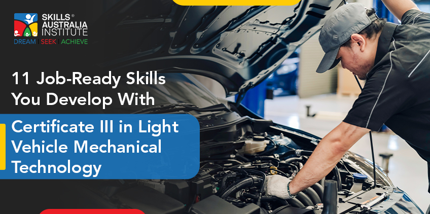 11 Job-Ready Skills You Develop With Certificate III in Light Vehicle Mechanical Technology